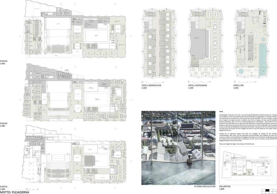 är finns recep on, lounge och en dygnet runt öppen bar/cafe. I hotellets entré finns en trappa som leder upp ll hotellets konferensavdelning i plan 2 och 3.