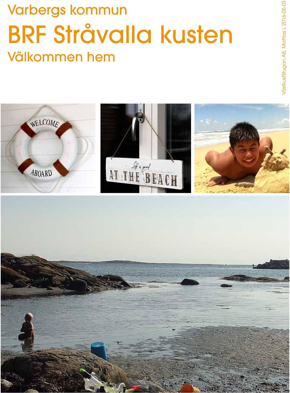 Välkommen hem