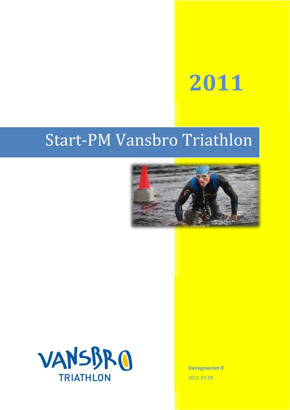 Triathlon