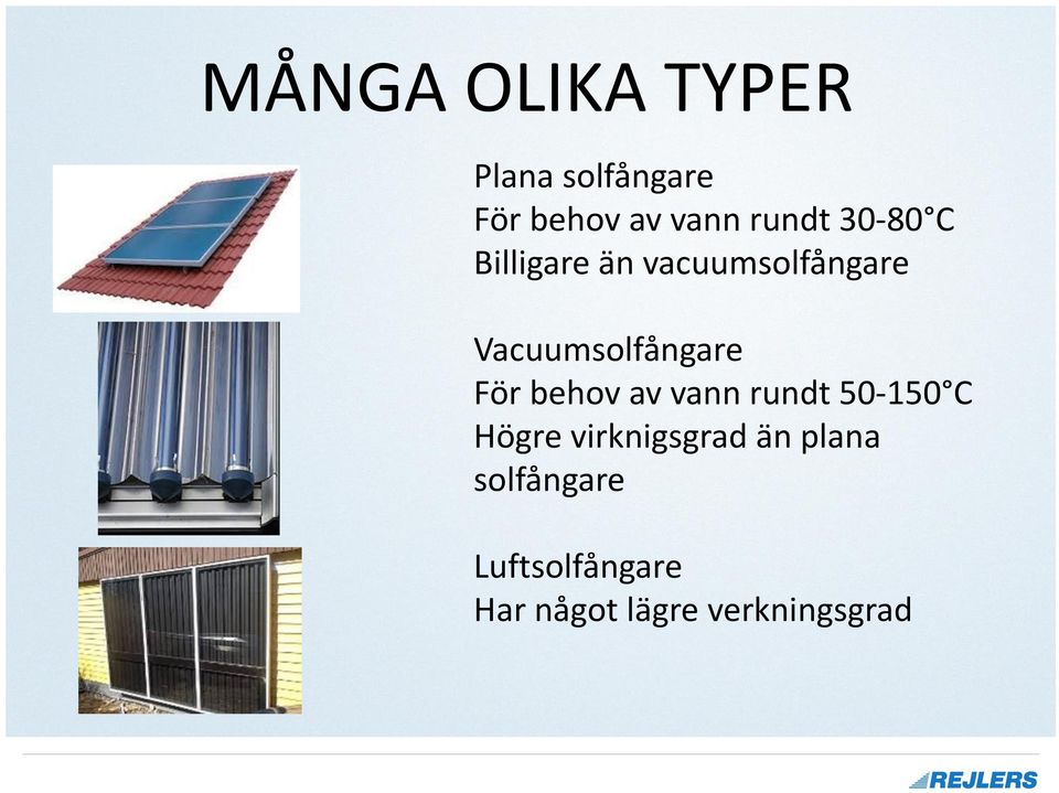 Vacuumsolfångare För behov av vann rundt 50-150 C Högre