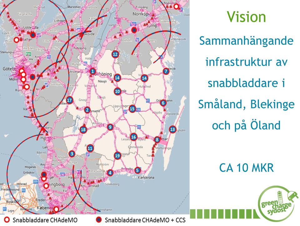 snabbladdare i Småland,