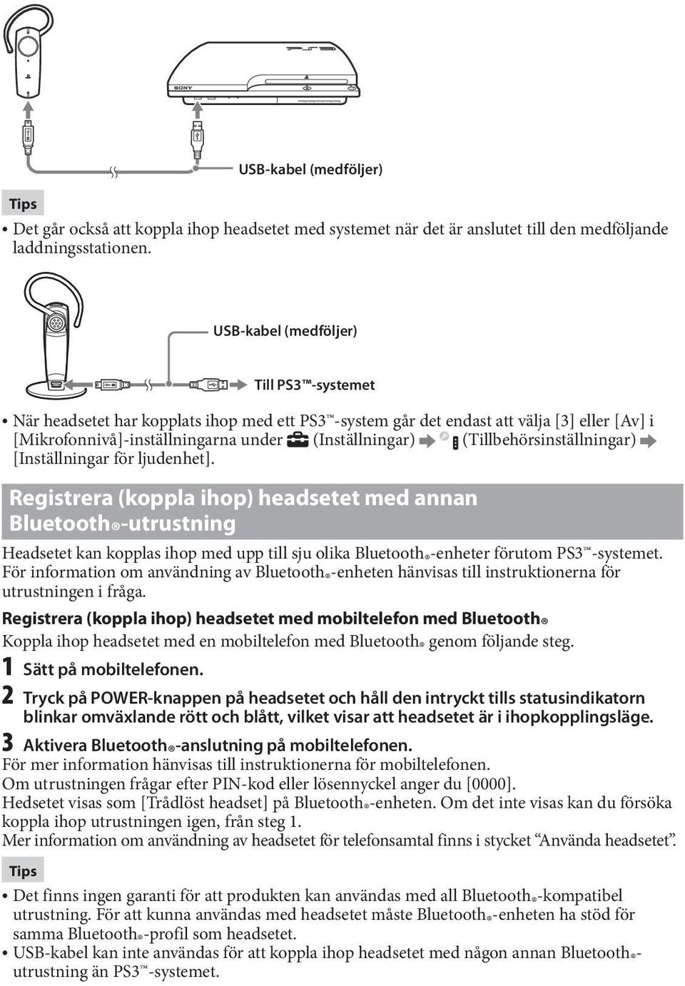 (Tillbehörsinställningar) [Inställningar för ljudenhet].