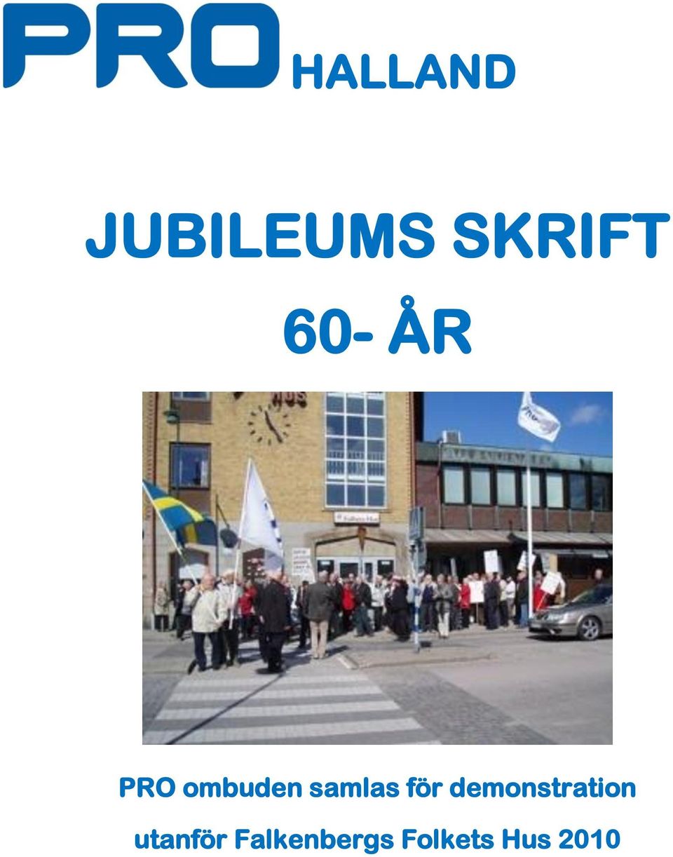 för demonstration utanför