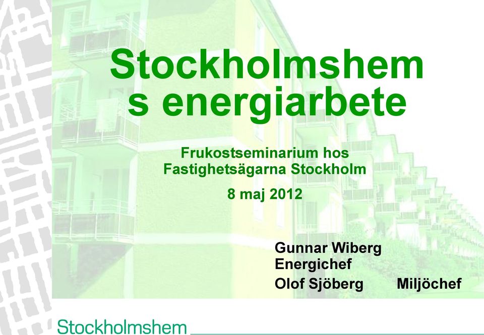 Fastighetsägarna Stockholm 8 maj