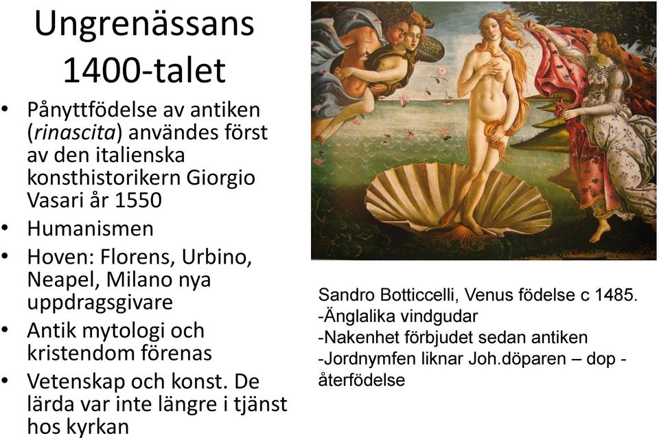 kristendom förenas Vetenskap och konst.