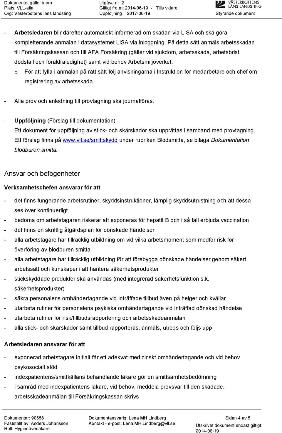 datasystemet LISA via inloggning.