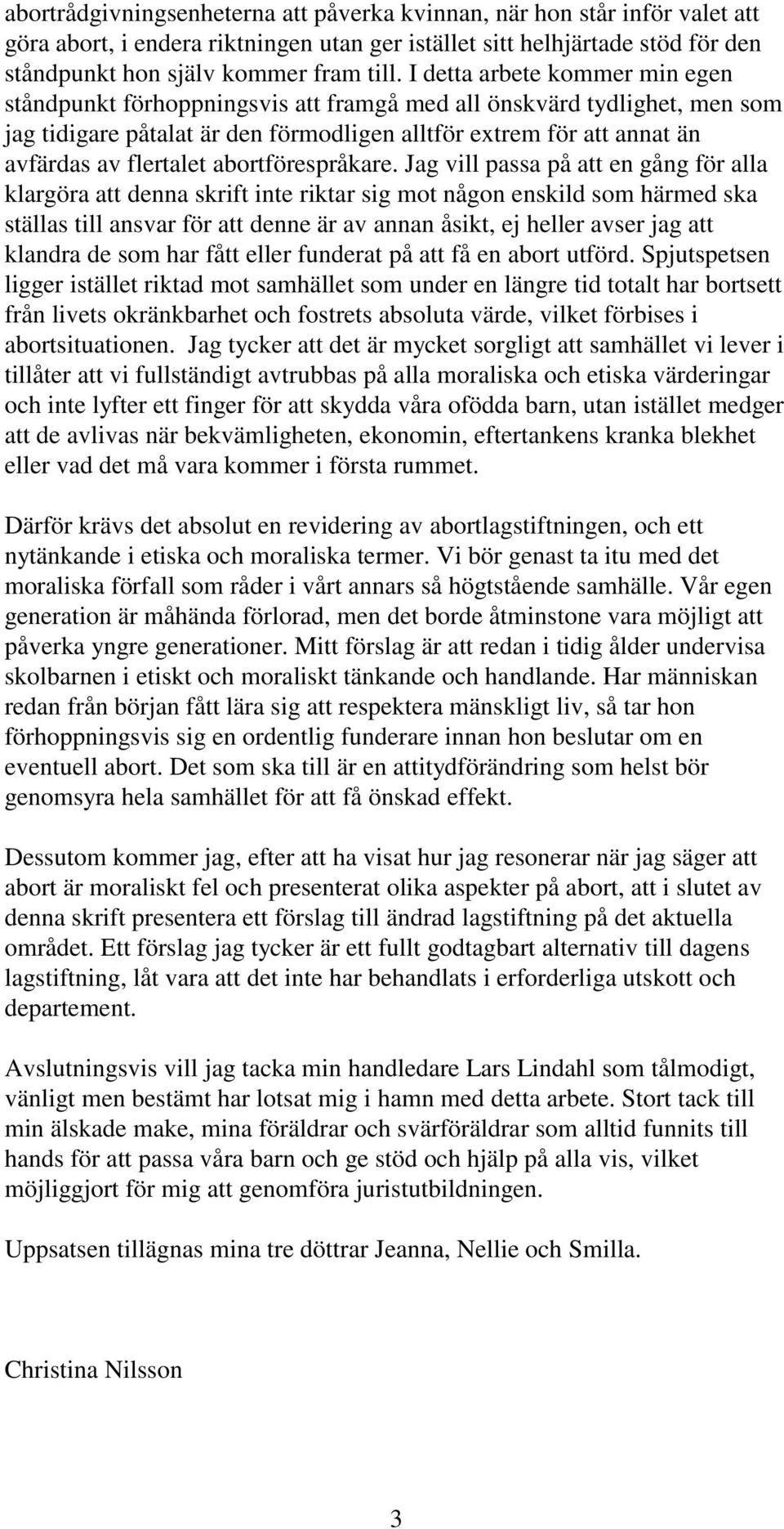 abortförespråkare.