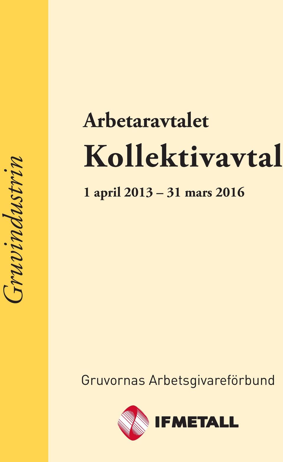 Kollektivavtal 1 april