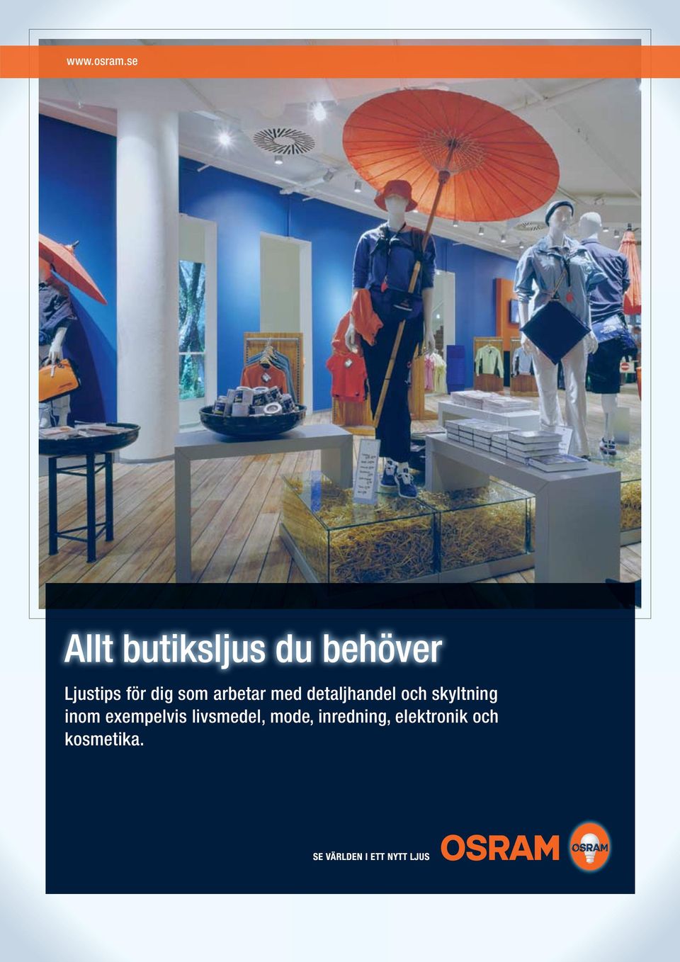 dig som arbetar med detaljhandel och