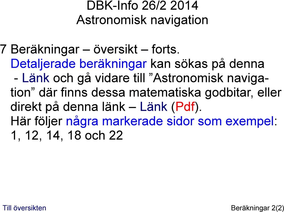 där finns dessa matematiska godbitar, eller direkt på denna länk