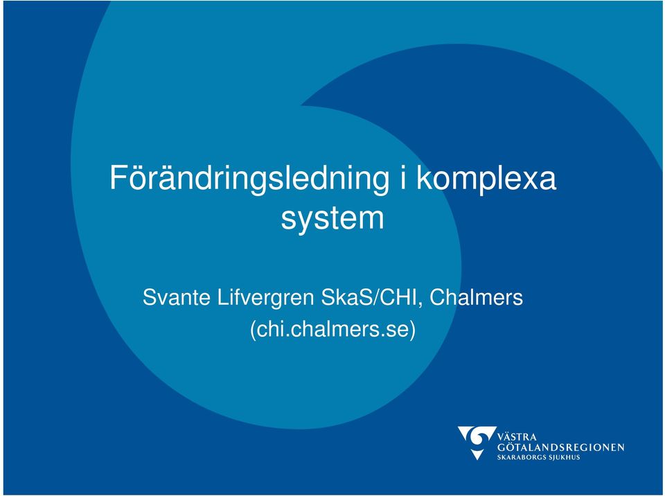 Lifvergren SkaS/CHI,