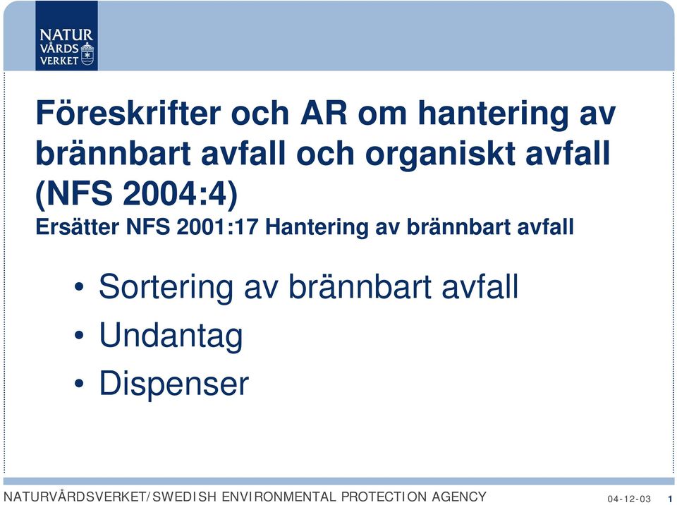 NFS 2001:17 Hantering av brännbart avfall