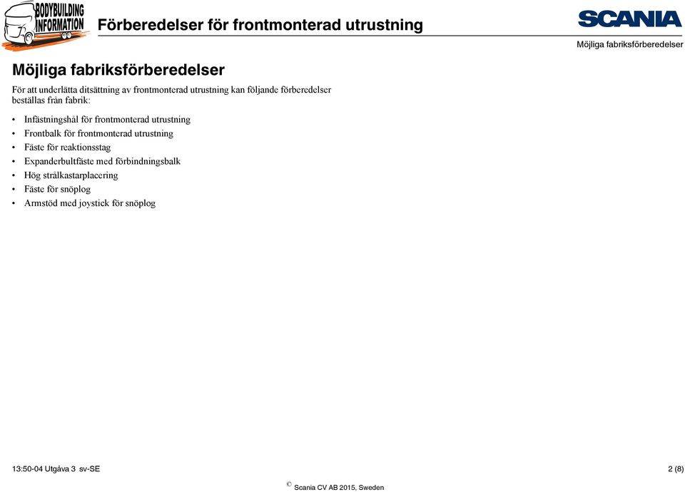 frontmonterad utrustning Fäste för reaktionsstag Expanderbultfäste med förbindningsbalk