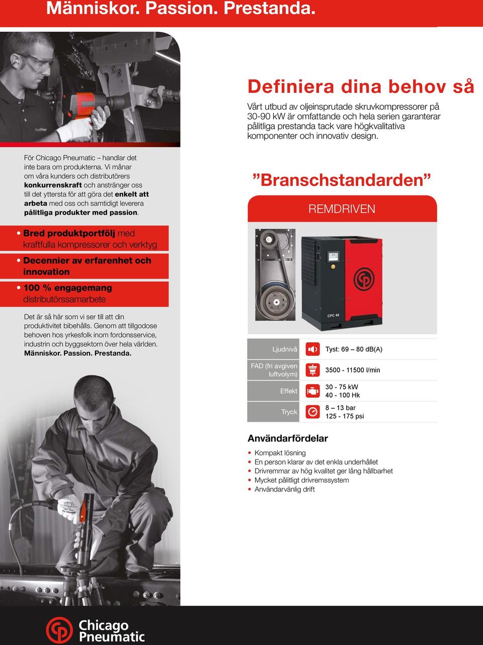 design. För Chicago Pneumatic handlar det inte bara om produkterna.