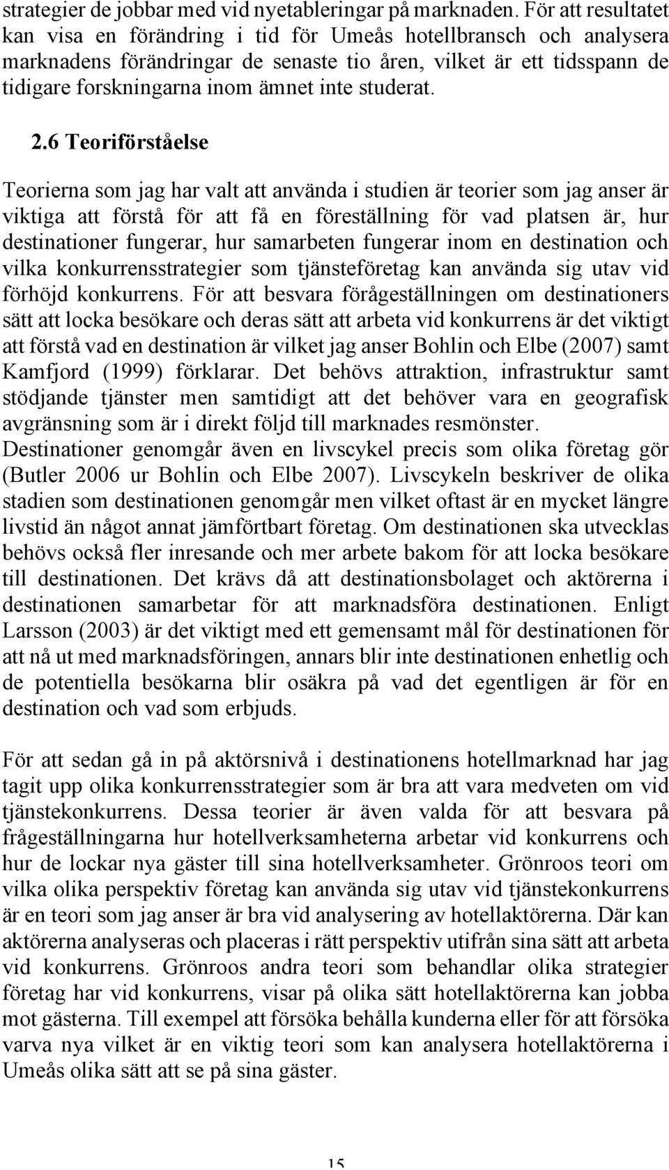 studerat. 2.