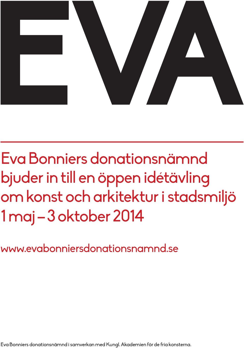 oktober 2014 www.evabonniersdonationsnamnd.