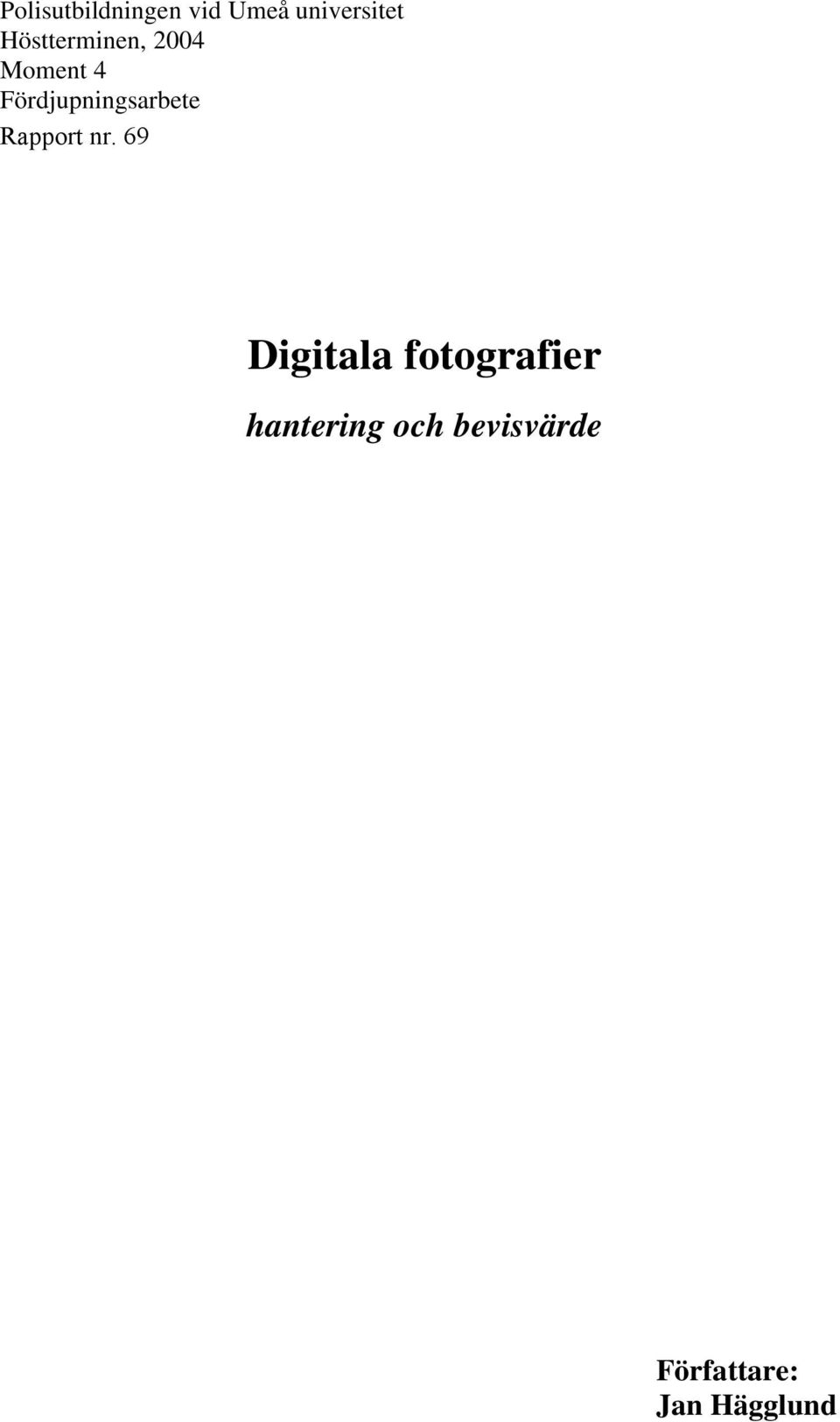 Fördjupningsarbete Rapport nr.