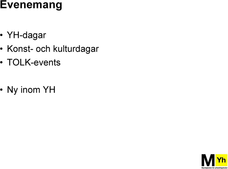 och kulturdagar