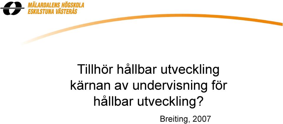 undervisning för