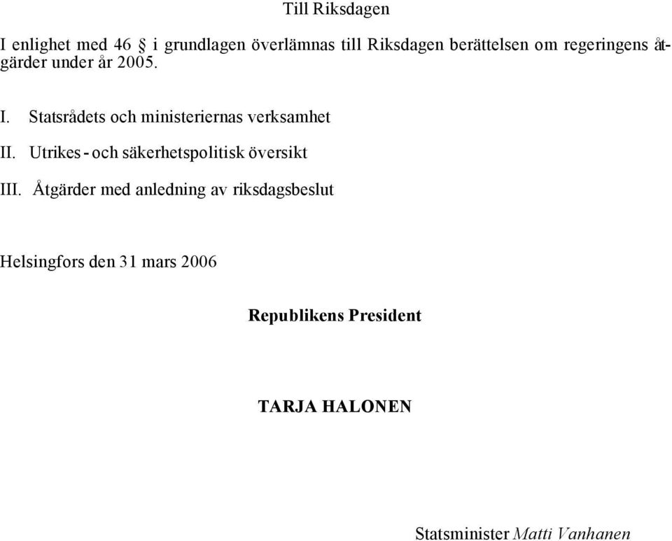 Utrikes- och säkerhetspolitisk översikt III.