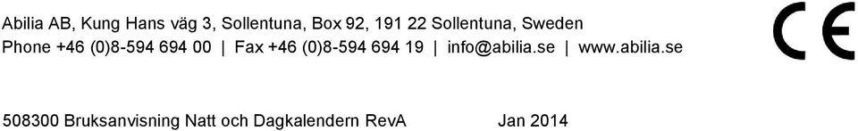+46 (0)8-594 694 19 info@abilia.