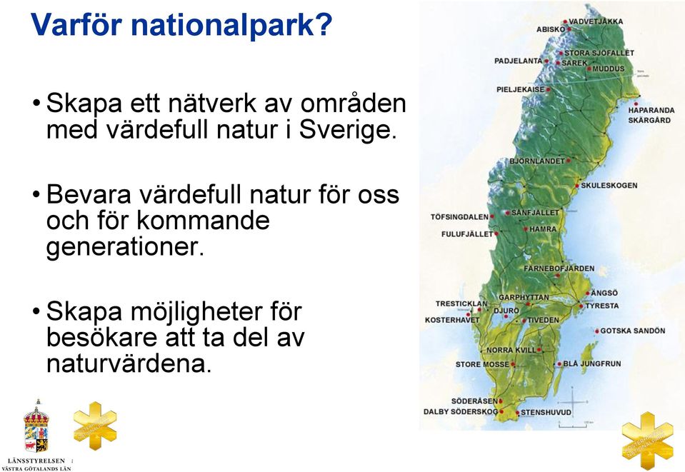 Sverige.