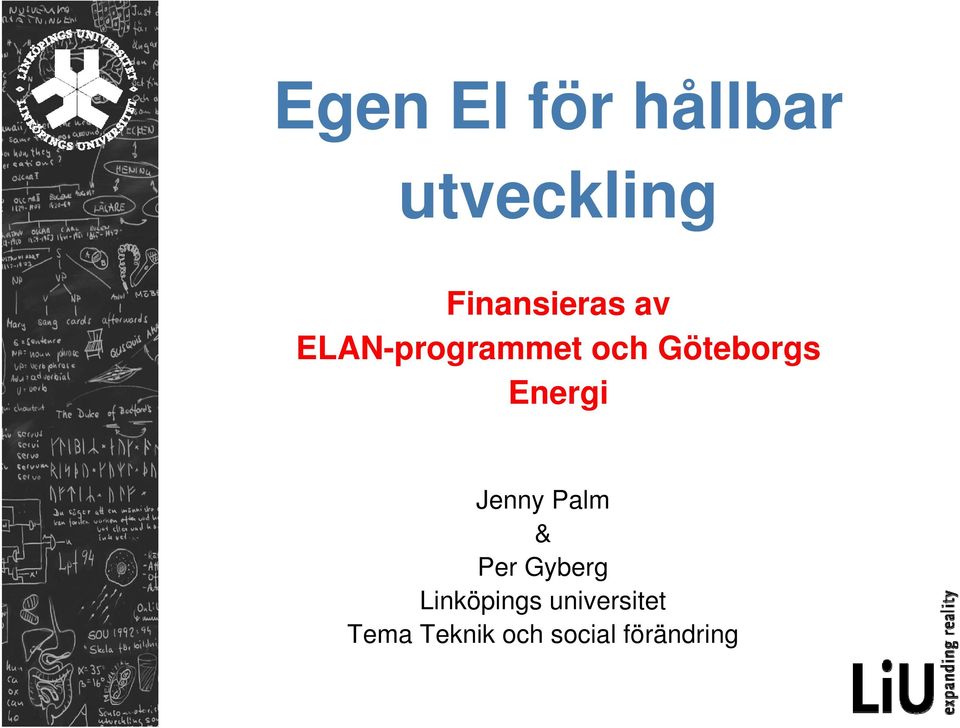 Göteborgs Energi Jenny Palm & Per Gyberg