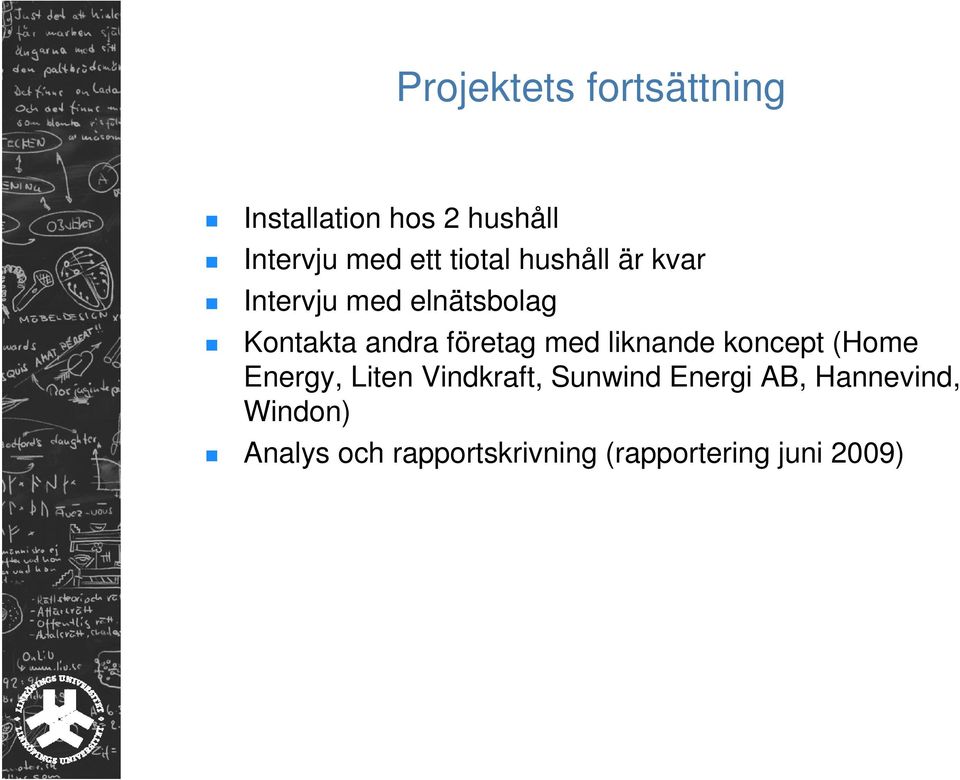 med liknande koncept (Home Energy, Liten Vindkraft, Sunwind Energi AB,