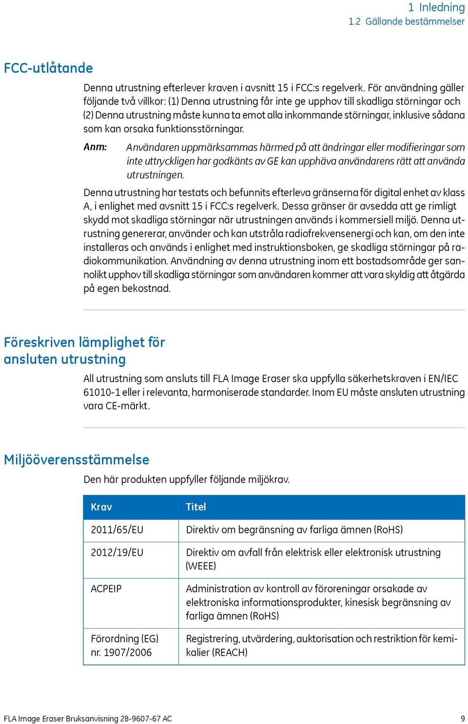 som kan orsaka funktionsstörningar.