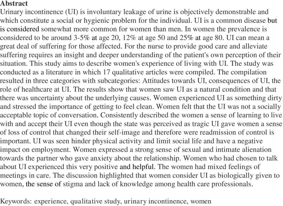 UI can mean a great deal of suffering for those affected.