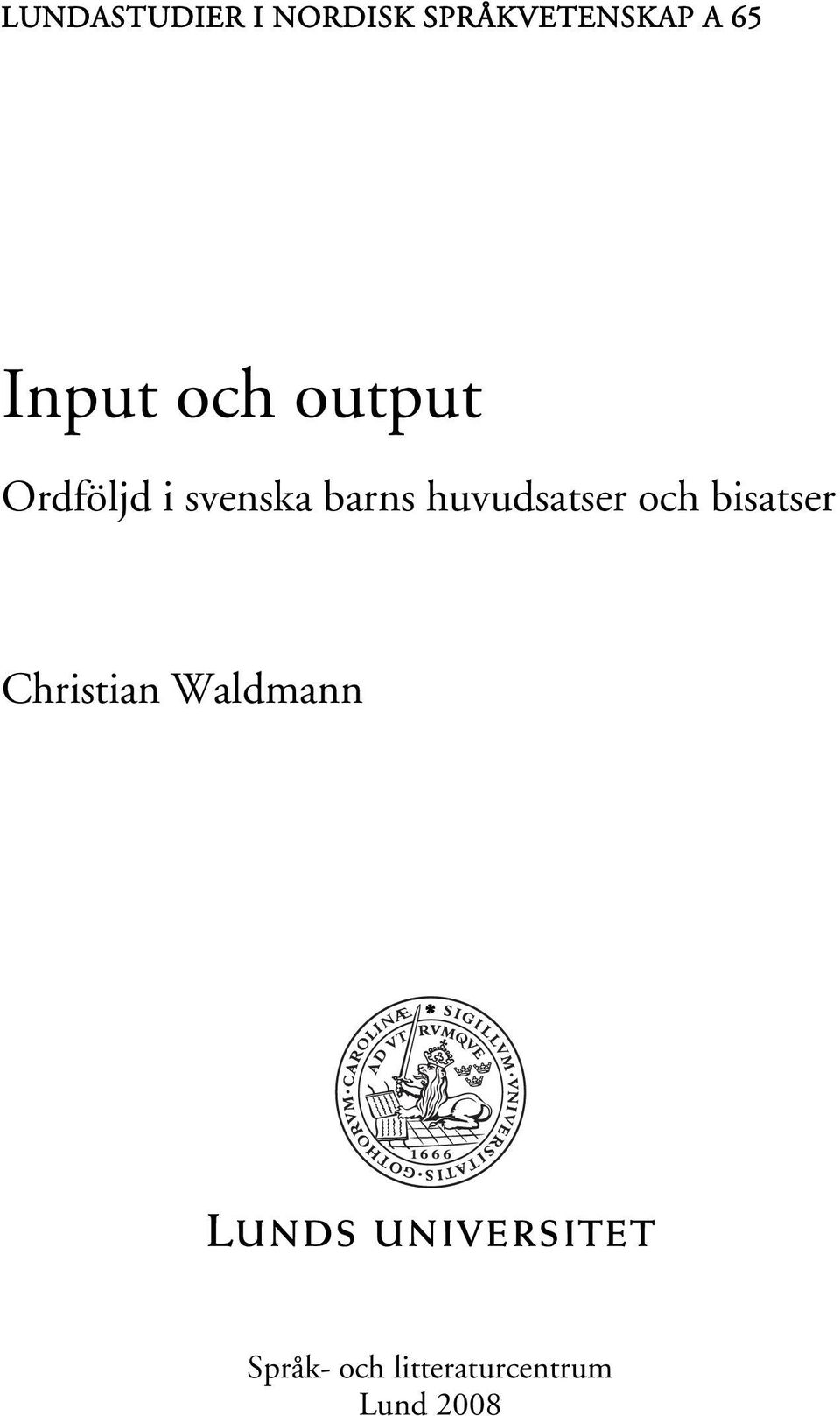 barns huvudsatser och bisatser Christian