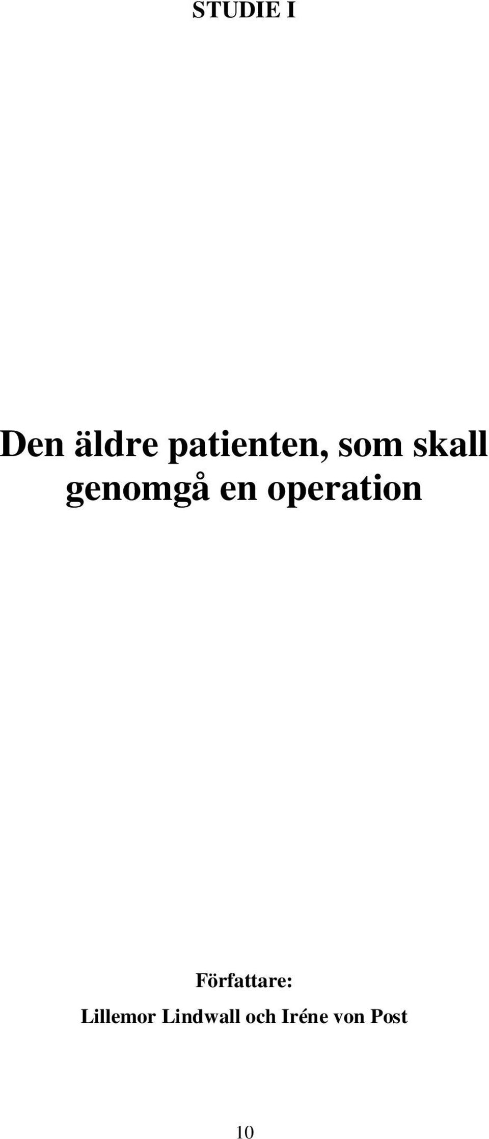 genomgå en operation