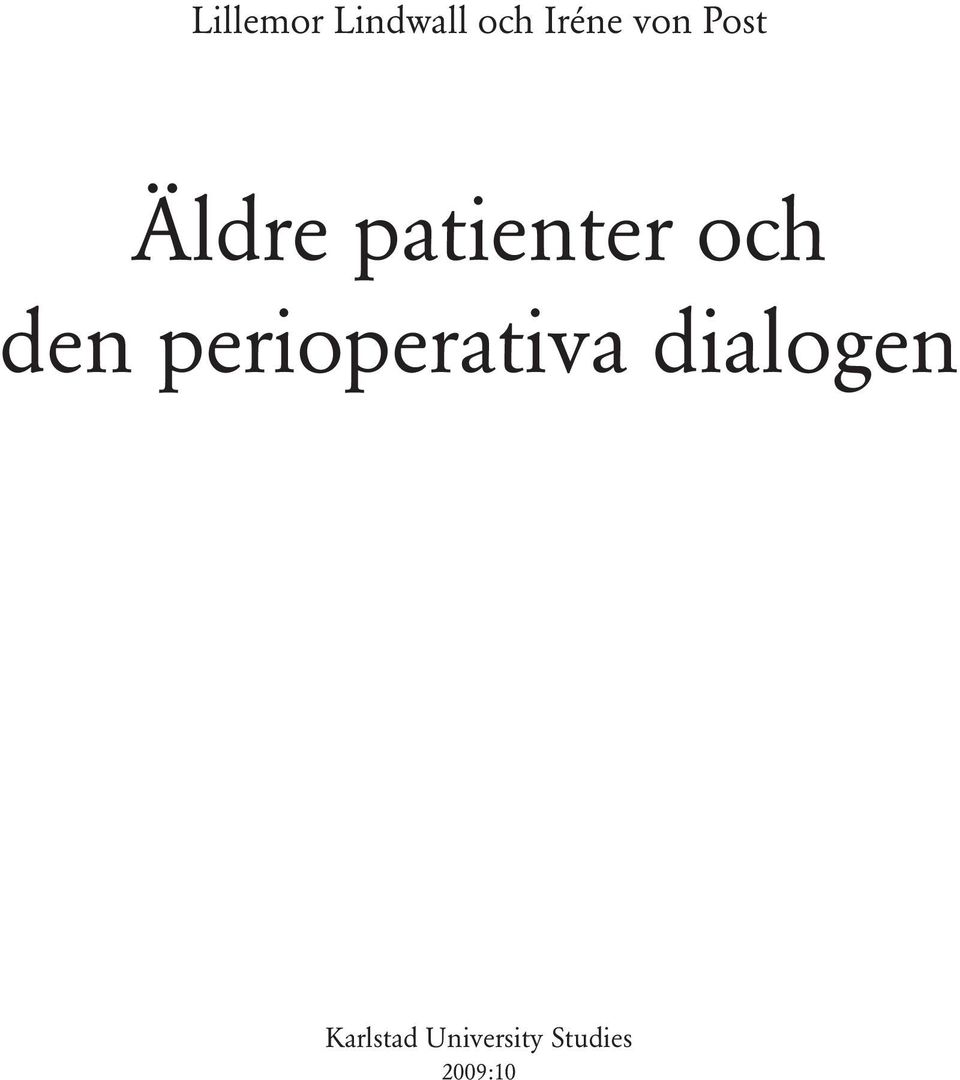 den perioperativa dialogen