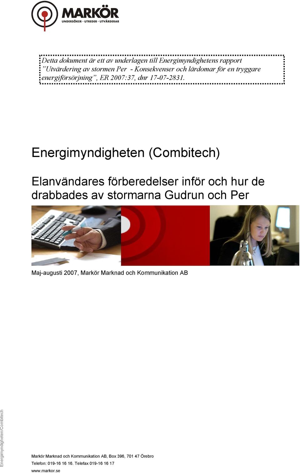 Kommunikation AB Energimyndigheten/Combitech Markör Marknad och Kommunikation