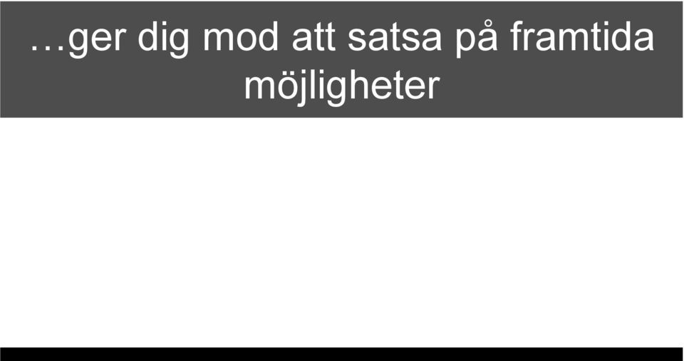 på framtida