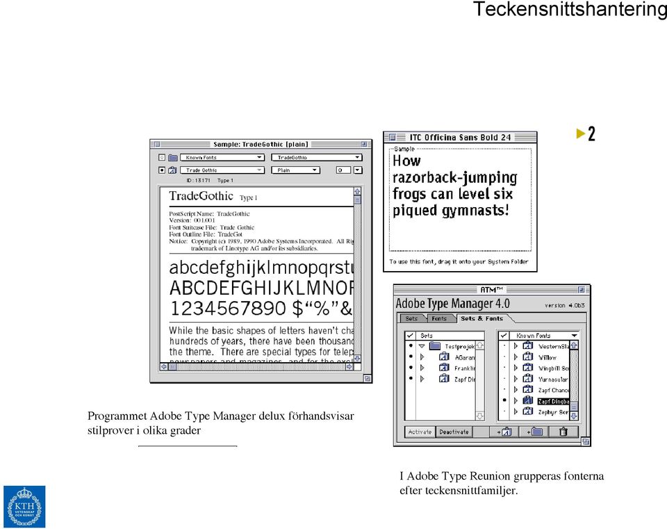 stilprover i olika grader I Adobe Type