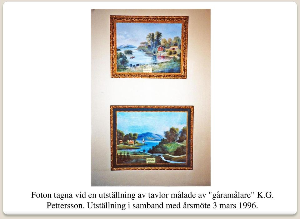 "gåramålare" K.G. Pettersson.