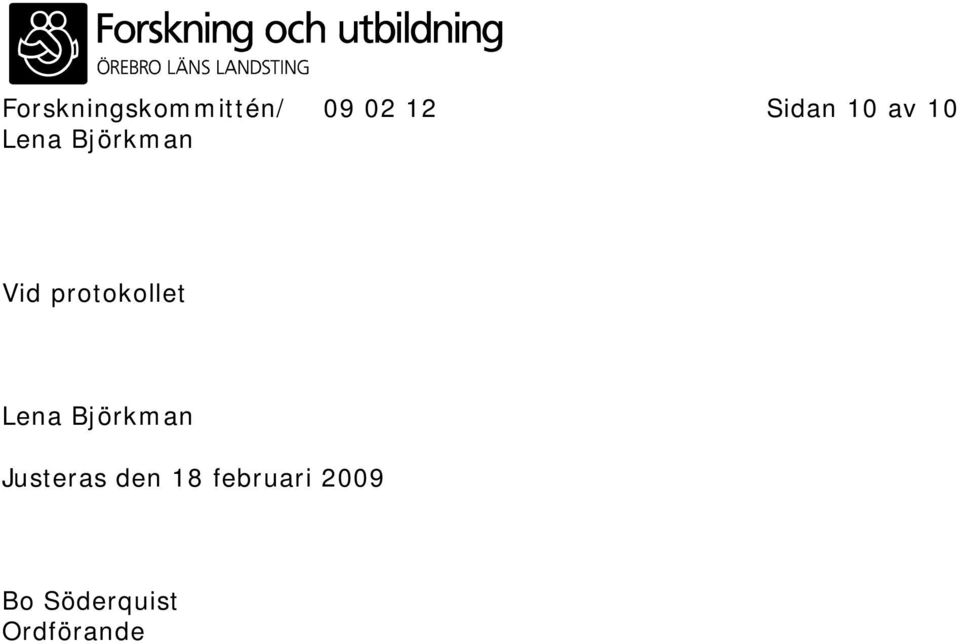 protokollet Justeras den 18