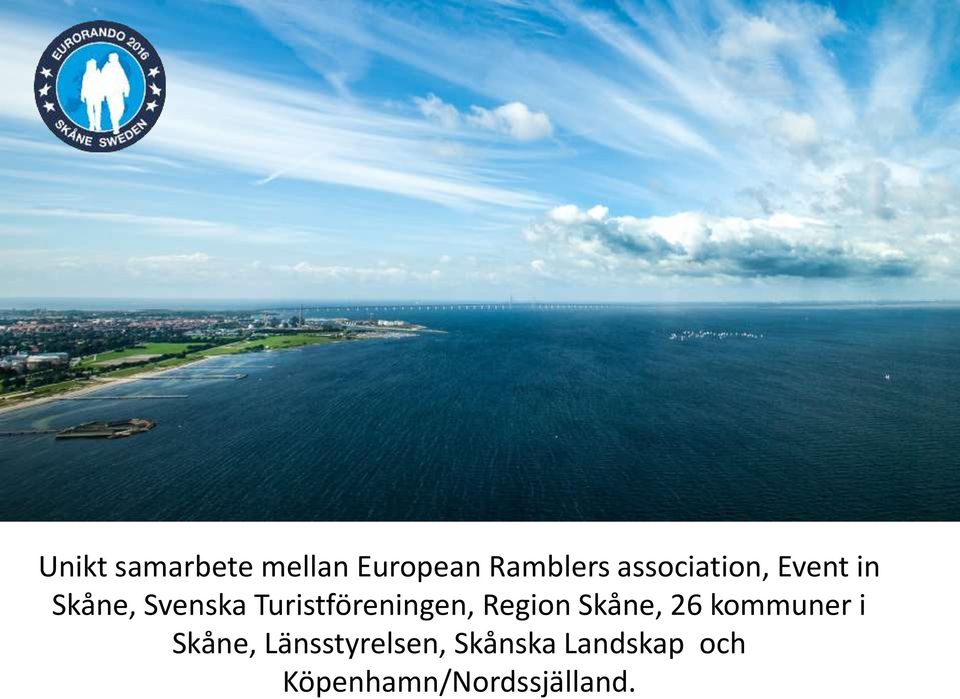 Turistföreningen, Region Skåne, 26 kommuner i