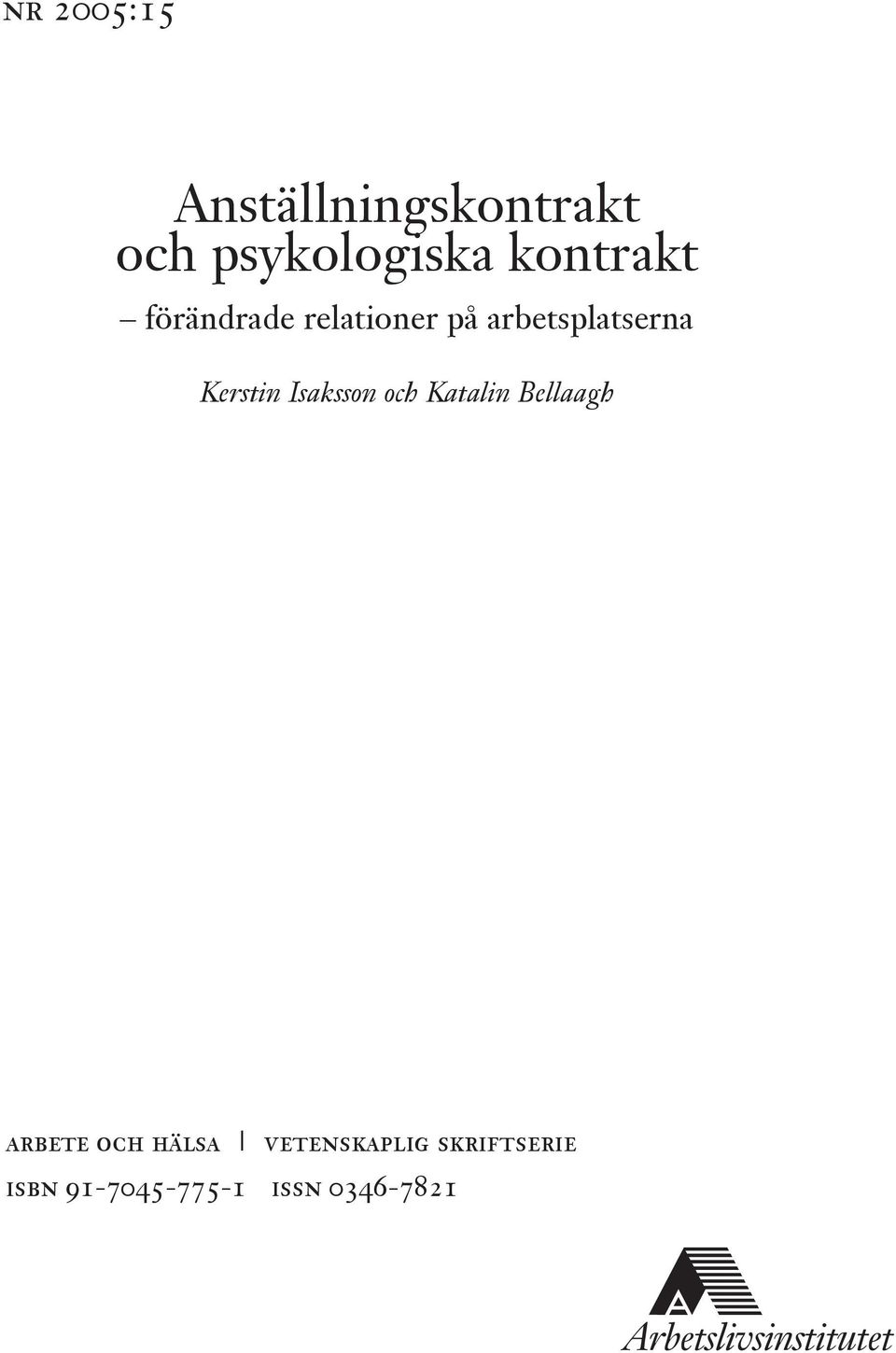 Kerstin Isaksson och Katalin Bellaagh arbete och