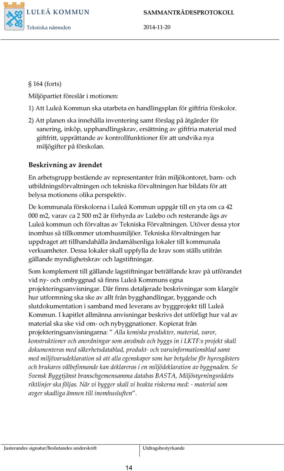 undvika nya miljögifter på förskolan.