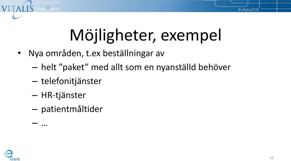 allt som en nyanställd behöver