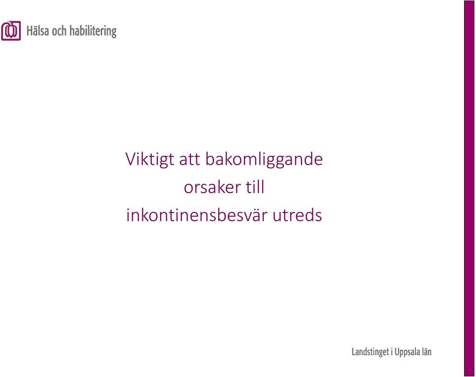 orsaker till