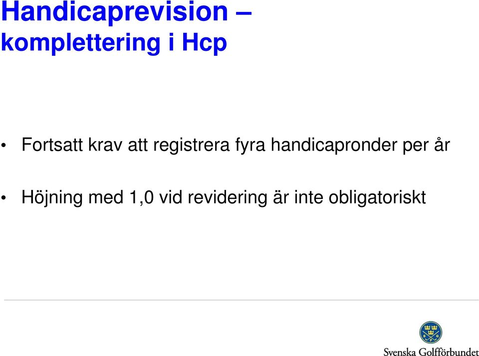 handicapronder per år Höjning med