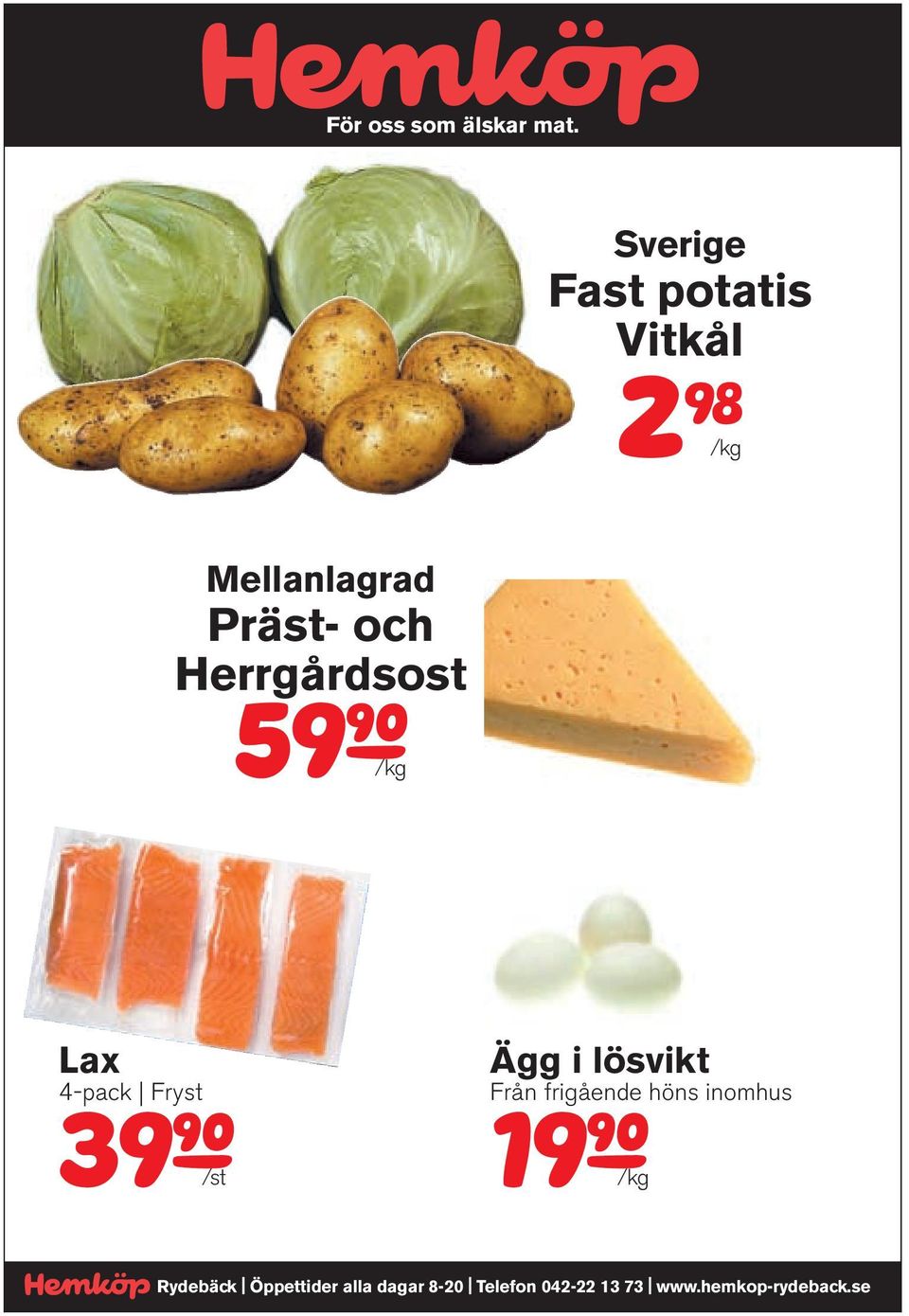 Herrgårdsost 59j/kg lax 4-pack Fryst Ägg i lösvikt Från