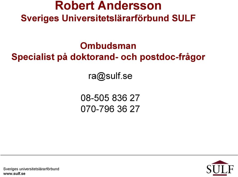 Ombudsman Specialist på doktorand-