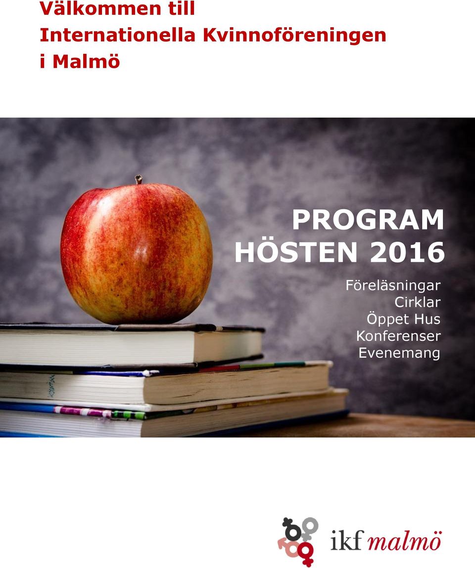 HÖSTEN 2016 Föreläsningar