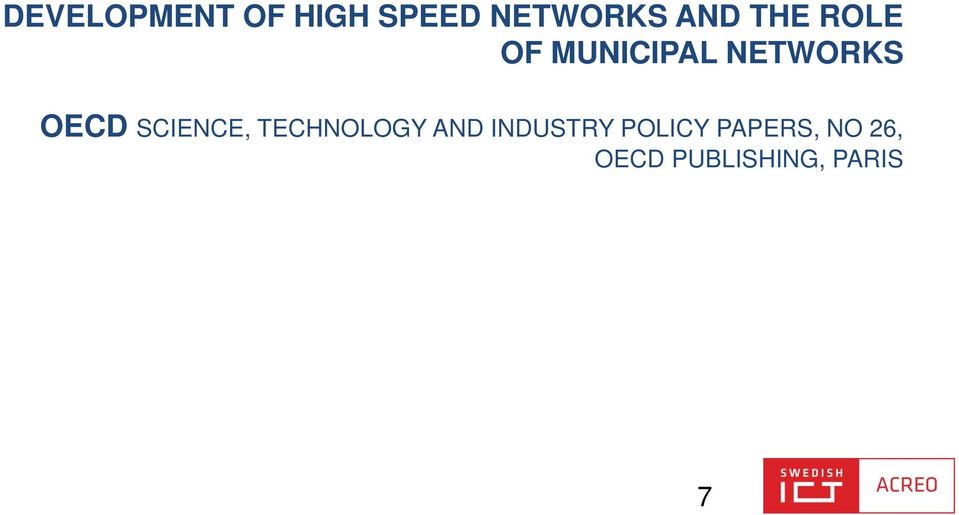 SCIENCE, TECHNOLOGY AND INDUSTRY