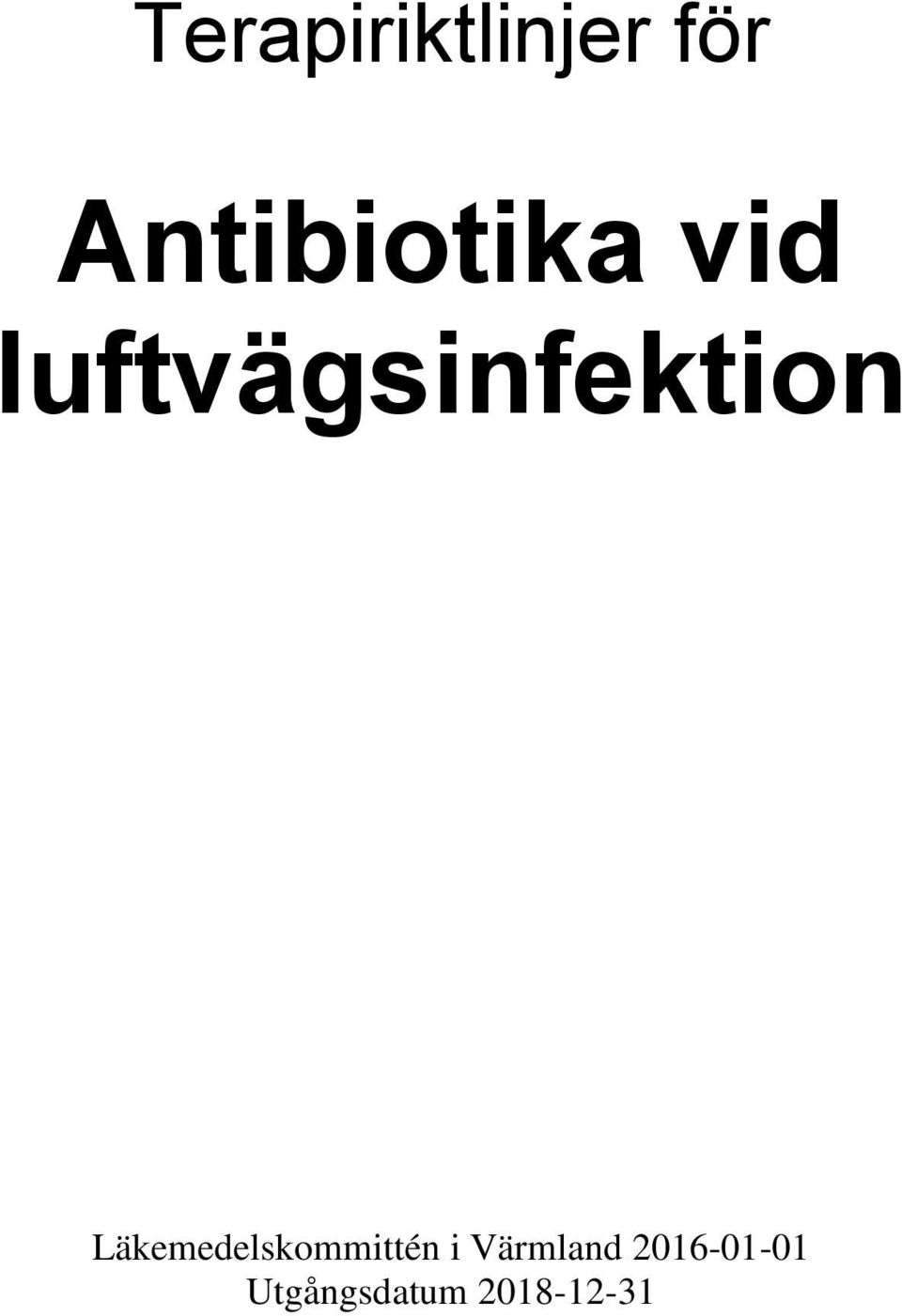 luftvägsinfektion