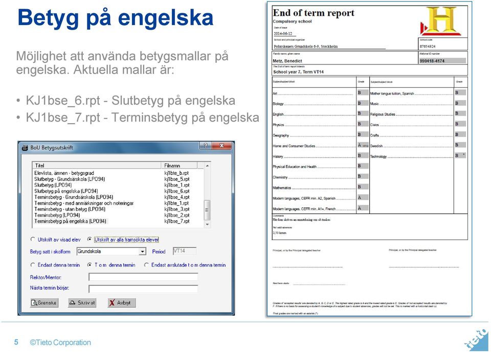 Aktuella mallar är: KJ1bse_6.